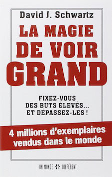 la magie de voir grand david schwartz la magie de voir grand david schwartz